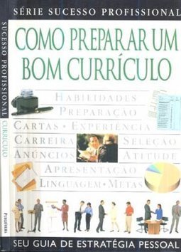 Como Preparar um Bom Currículo