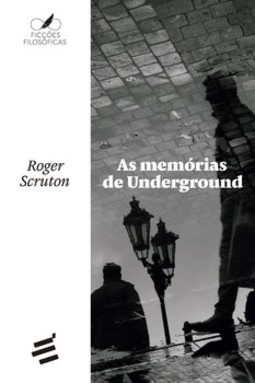 As memórias de underground