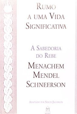 Rumo a uma Vida Significativa