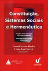 Constituição, sistemas sociais e hermenêutica: Anuário 2004 - Mestrado e doutorado