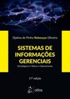 Sistemas de informações gerenciais: estratégicas - Táticas - Operacionais