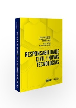 Responsabilidade civil e novas tecnologias