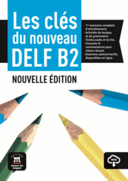 Les clés du nouveau delf B2