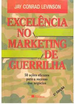 Excelencia no Marketing de Guerrilha