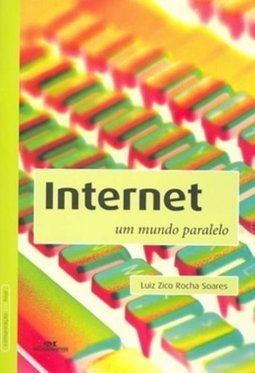 Internet: um Mundo Paralelo