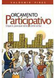Orçamento Participativo: o que é, para que Serve, Como se Faz