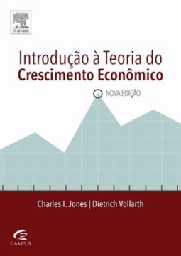 Introdução à teoria do crescimento econômico
