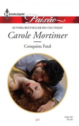 Conquista Fatal (Paixão #383)