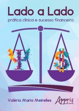 Lado a lado: prática clínica e sucesso financeiro