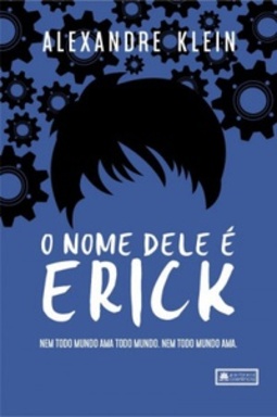 O nome dele é Erick