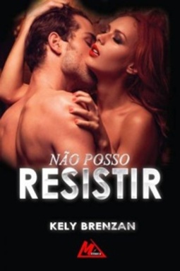 Não Posso Resistir