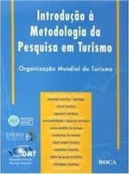 Introdução à Metodologia da Pesquisa em Turismo