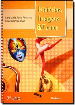 Histórias, Imagens e Textos - 3º Ano