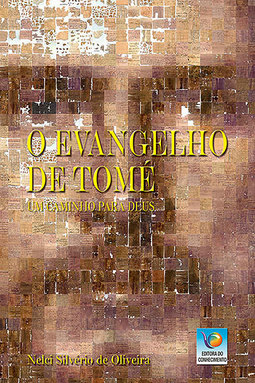 O evangelho de Tomé: Um caminho para Deus