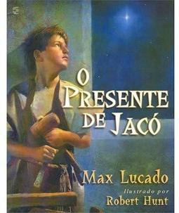 O Presente de Jacó