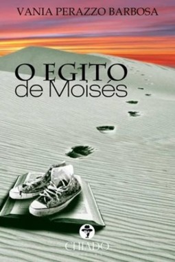 O Egito de Moisés