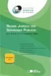 Regime jurídico dos servidores públicos: 16º edição de 2011
