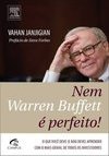 Nem Warren Buffett é Perfeito