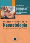 Práticas e procedimentos em neonatologia