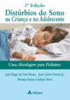 Distúrbios do sono na criança e no adolescente: uma abordagem para pediatras
