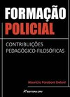 Formação policial: contribuições pedagógico-filosóficas