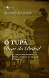 Ó tupã, deus do Brasil: o canto orfeônico na escola normal de Aracaju (1934-1971)