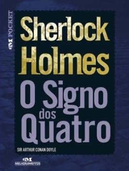 Sherlock Holmes : o Signo dos Quatro