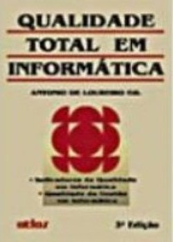 QUALIDADE TOTAL EM INFORMÁTICA