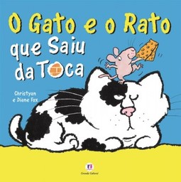 O gato e o rato que saiu da toca
