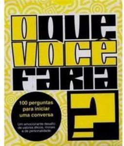 O Que Você Faria?