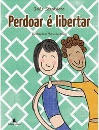 Perdoar é Libertar