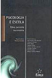 Psicologia e Escola: uma Parceria Necessária