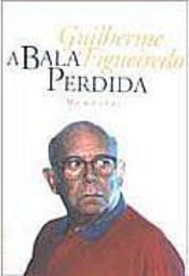 A Bala Perdida: Memórias
