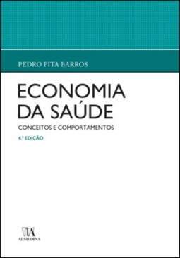 Economia da saúde: conceitos e comportamentos