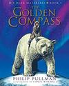 His Dark Materials: The Golden Compass Illustrated Edition: 1