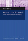 Espinosa e a psicologia social: Ensaios de ontologia política e antropogênese
