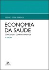 Economia da saúde: conceitos e comportamentos