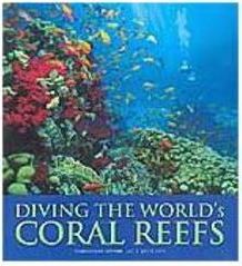 Diving the World´s Coral Reefs - Importado
