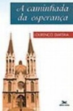 A Caminhada da Esperança