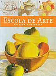 Escola de Arte: Aprenda a Desenhar