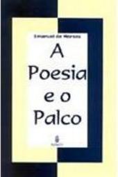 A Poesia e o Palco