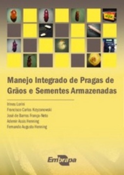 Manejo Integrado de Pragas de Grãos e Sementes Armazenados