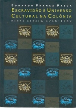 Escravidão e Universo Cultural na Colônia (Origem #5)