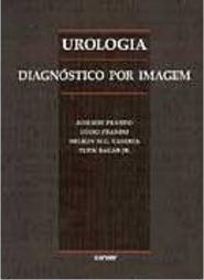 Urologia: Diagnóstico por Imagem