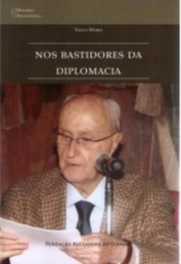 Nos bastidores da diplomacia (Memória Diplomática)