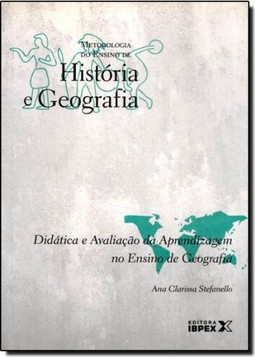 Didática e Avaliação da Aprendizagem no Ensino de Geografia