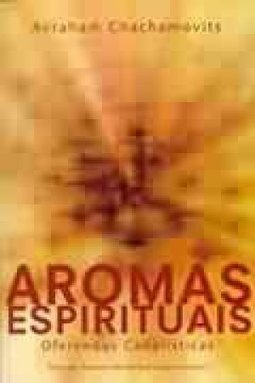 Aromas Espirituais: Oferendas Cabalísticas