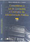 Comentários à Lei de Licitações e Contratos da Administração Pública