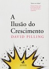 A ilusão do crescimento