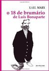 O 18 DE BRUMARIO DE LUIS BONAPARTE